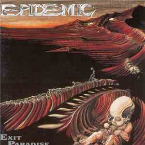 Epidemic  - Exit Paradise