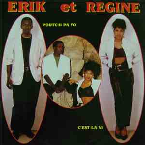 Erik Et Regine - Poutchi Pa Yo