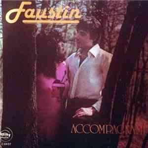 Faustin - Accompagnami