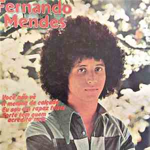 Fernando Mendes - Você Não Vê
