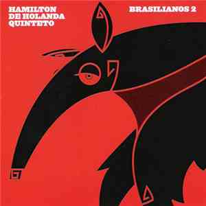 Hamilton de Holanda Quinteto - Brasilianos 2