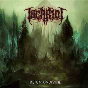 Iscariot - Reign Undivine