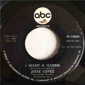 Jesse Lopez  - I Want A Harem / My Sorrow