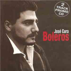 José Cura - Boleros