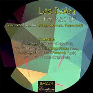 Lee Daley - For R&J EP