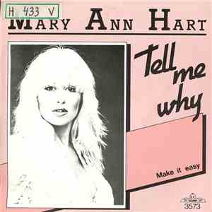 Mary Ann Hart - Tell Me Why