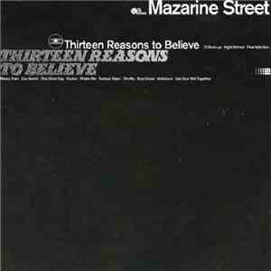 Mazarine Street - Thirteen Reasons To Believe