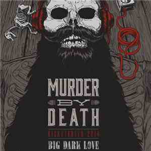 Murder By Death - Kickstarter Only Bsides