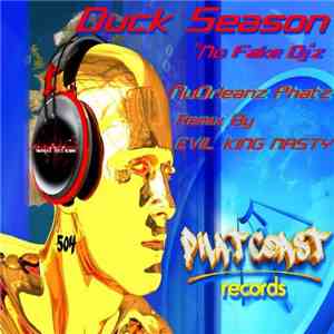 NuOrleanz Phatz - Duck Season (No Fake Djz)