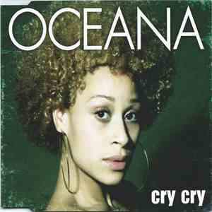 Oceana - Cry Cry