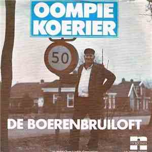 Oompie Koerier - De Boerenbruiloft