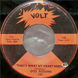 Otis Redding - That's What My Heart Needs / Mary Had A Little Lamb