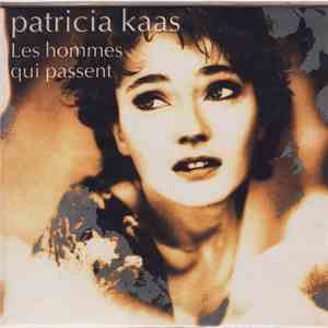 Patricia Kaas - Les Hommes Qui Passent