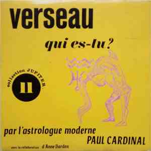 Paul Cardinal - Verseau Qui Es-Tu?