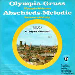 Prof. Arthur Piechler - Olympia-Gruß (Olympia-Welcome) / Abschieds-Melodie  ...