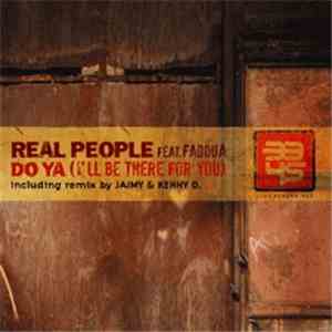 Real People - Do Ya (I'll Be There For You)