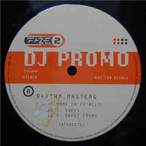 Rhythm Masters - Come On (Y'all)! / Sweet