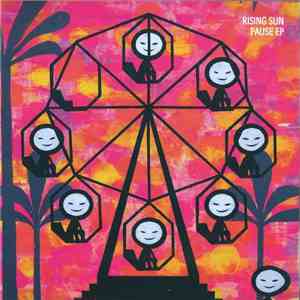 Rising Sun - Pause EP