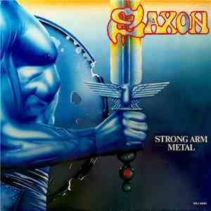 Saxon - Strong Arm Metal