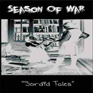 Season Of War - Sordid Tales