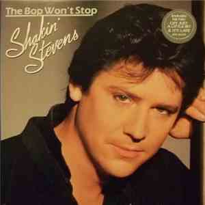 Shakin' Stevens - The Bop Won't Stop