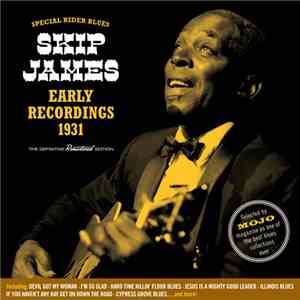 Skip James - Special Rider Blues. Early Recordings 1931