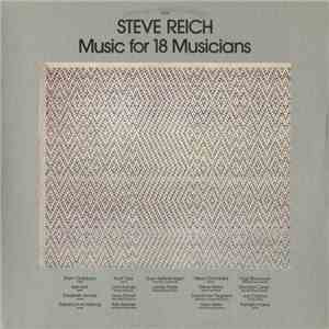 Steve Reich - Music For 18 Musicians