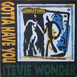 Stevie Wonder - Gotta Have You