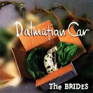 The Brides  - Dalmation Car