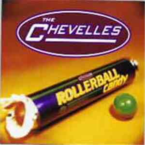 The Chevelles - Rollerball Candy
