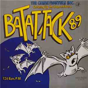 The Crime Fighters Inc. - Bat Attack '89