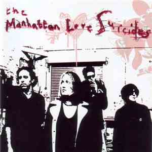 The Manhattan Love Suicides - The Manhattan Love Suicides