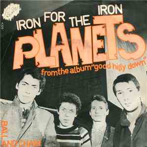 The Planets - Iron For The Iron