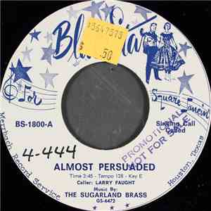 The Sugarland Brass - Almost Persuaded
