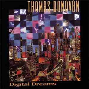 Thomas Donovan - Digital Dreams