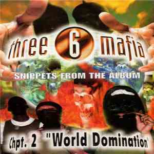 Three 6 Mafia - Chpt. 2