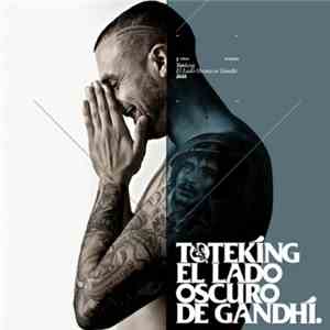 Toteking - El Lado Oscuro De Gandhi