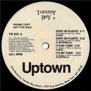 Uptown  - Dope On Plastic / It's My Turn