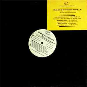 Various - Raw Oxygen Vol. 1 (Soundz Of Da Underground)