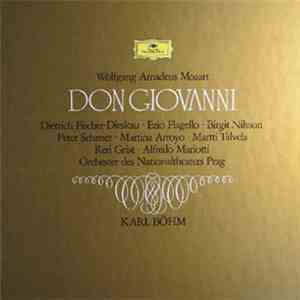 Wolfgang Amadeus Mozart - Dietrich Fischer-Dieskau, Ezio Flagello, Birgit Nilsson, Peter Schreier, Martina Arroyo, Martti Talvela, Reri Grist, Alfredo Mariotti, Orchester Des Nationaltheaters Prag, Karl Böhm - Don Giovanni