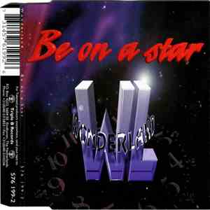 Wonderland - Be On A Star
