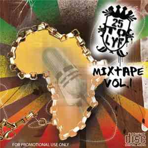 25toLyf - 25toLyf Mixtape Vol. 1