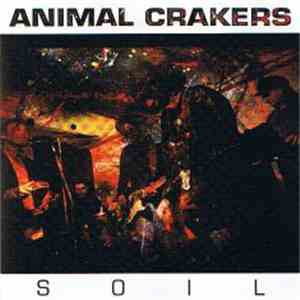 Animal Crakers - Soil