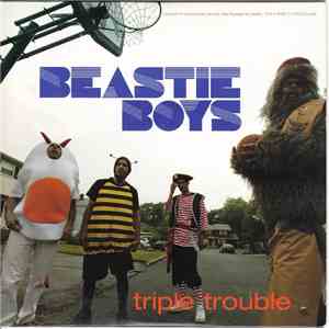 Beastie Boys - Triple Trouble