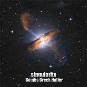 Combs Creek Haller - Singularity