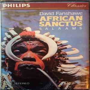 David Fanshawe - African Sanctus, Salaams