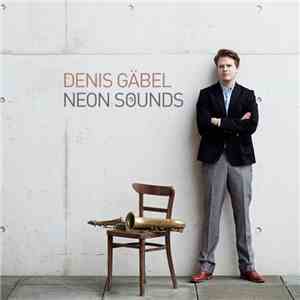 Denis Gäbel - Neon Sounds