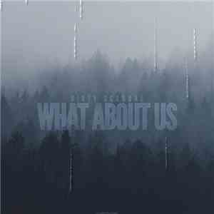 Dirty Scandal - What About Us