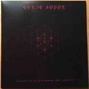 Eerie Sopor - Constellations Of Body
