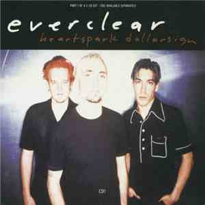 Everclear - Heartspark Dollarsign